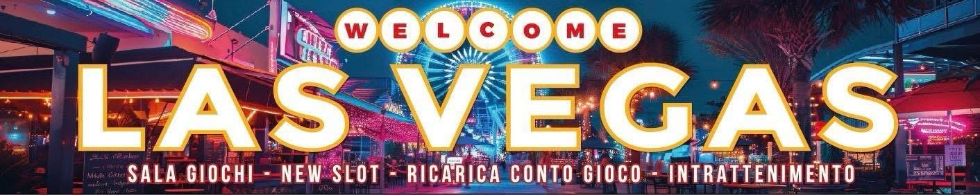 Welcome LAS VEGAS